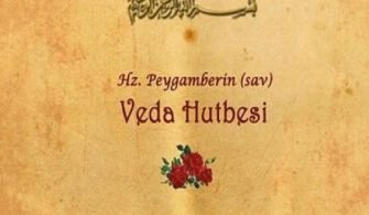 Veda Hutbesi Maddeleri Nedir? Peygamber Efendimizin 11 Öğüdü