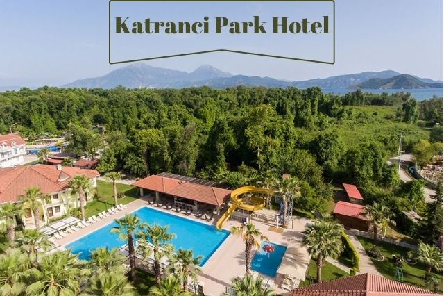 Katrancı Park- En Çok Tercih Edilen Fethiye Merkezi Otelleri