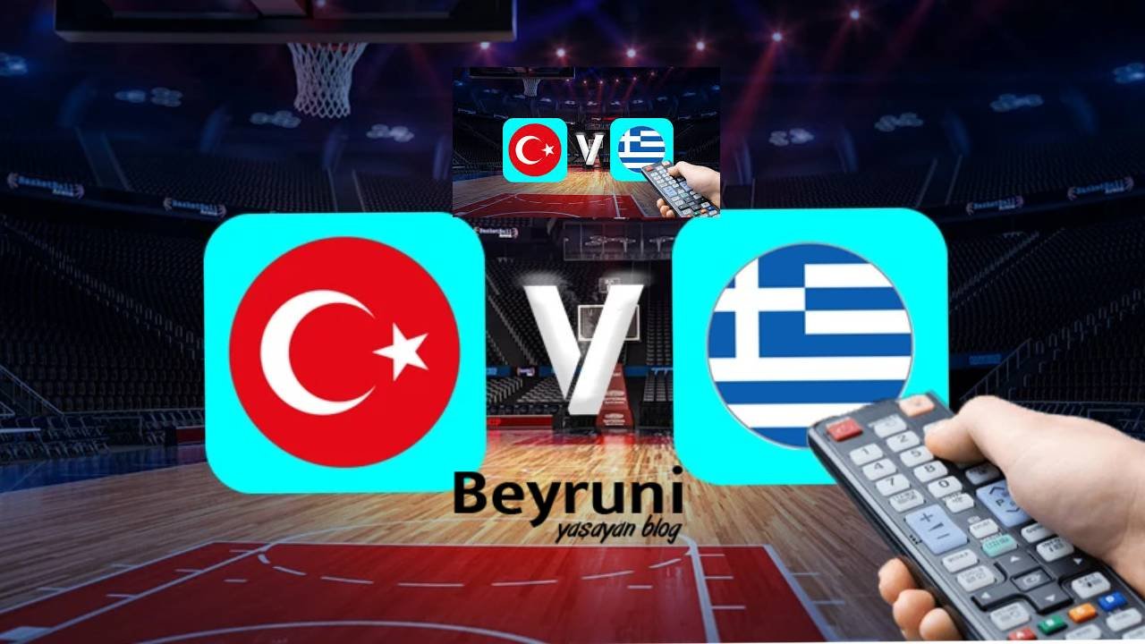 turkiye-yunanistan-basketbol-maci-saat-kacta