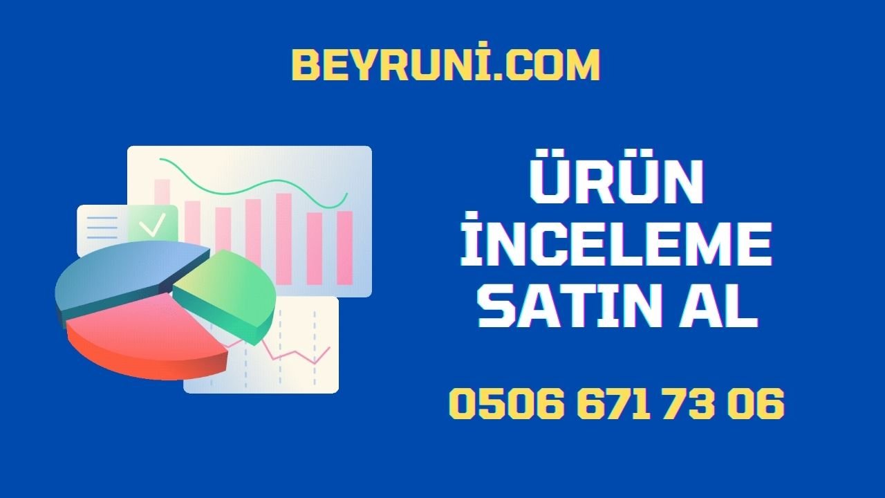 Ürün İnceleme Yazıları Nasıl Hazırlanır (Adım Adım Rehber) (1)