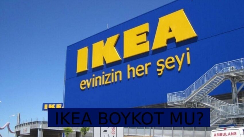 2026’da İkea Boykot mu? Boykot Listelerinin Açıklamaları