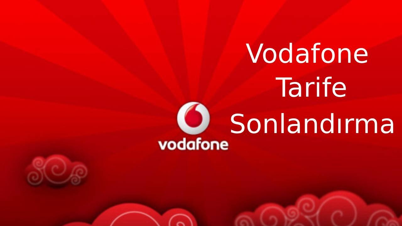 vodafone-tarife-sonlandirma